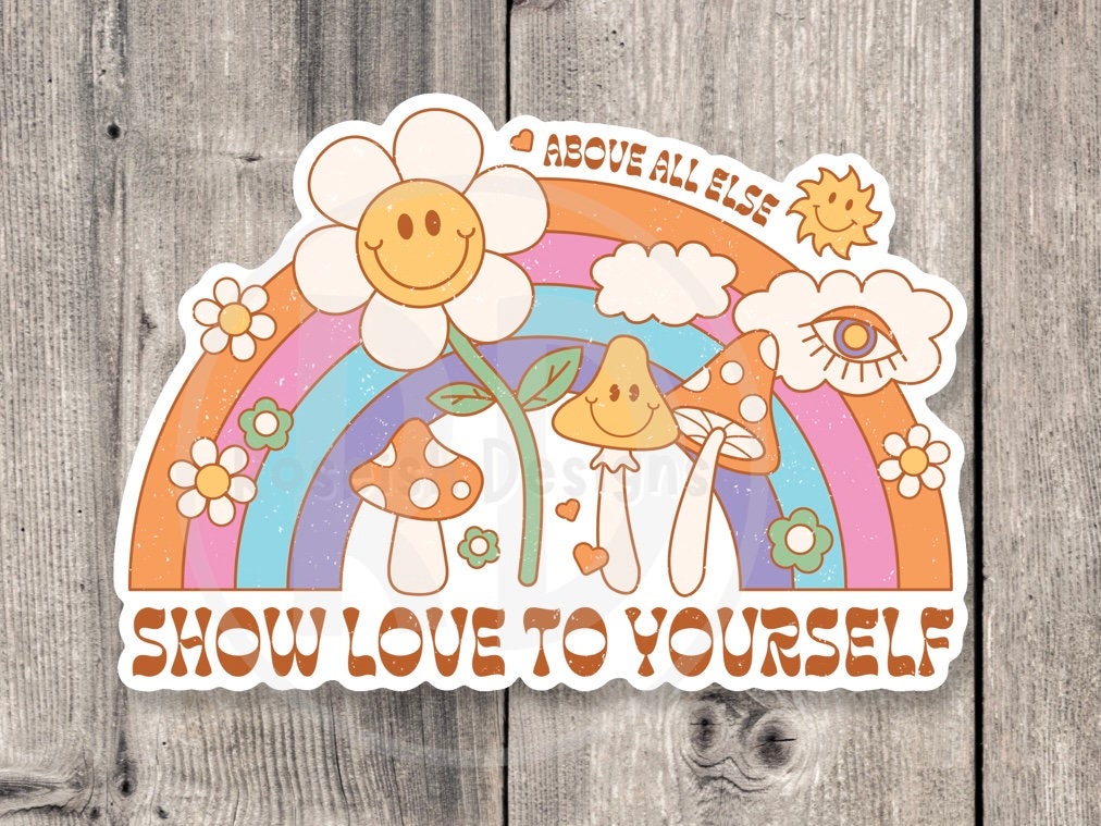 Show love to yourself, retro water bottle sticker, positive quote, motivational laptop stickers, rainbow, retro flowers, cute groovy sticker