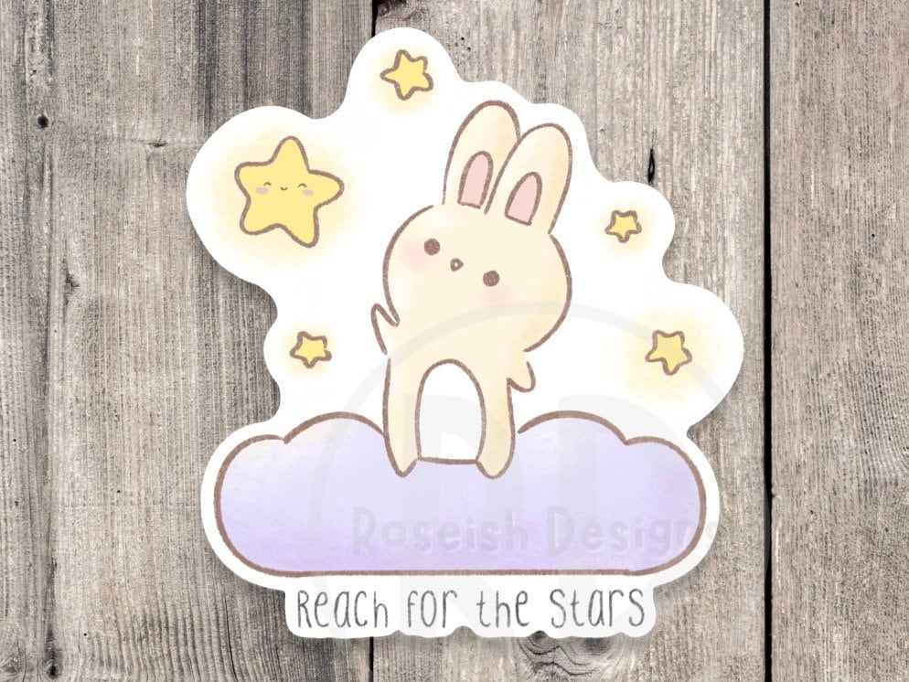 Kawaii bunny sticker, reach for the stars, positive quotes, gift for bunny lovers, water bottle sticker, laptop sticker, cute rabbit