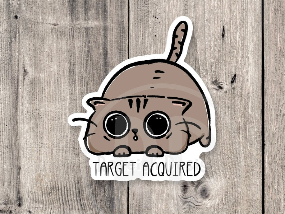 Funny cat sticker, target acquired, animal stickers, cat lover, water bottle sticker, laptop, pspsps, cat attack, pounce