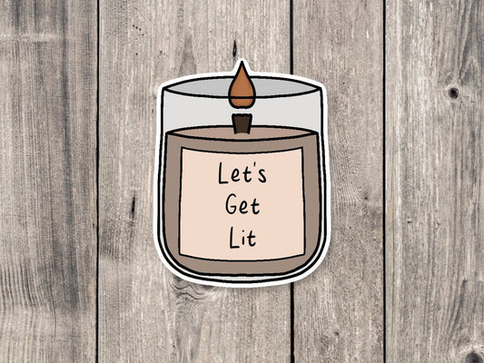 Let’s Get Lit, Candle sticker, funny sticker, fall stickers, candle lovers, funny quotes, funny gifts, water bottle sticker, punny