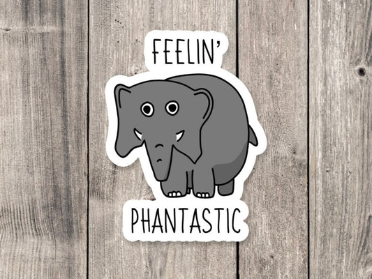 Elephant sticker, funny animal sticker, elephant gifts, punny stickers, positive stickers, water bottle sticker, dad jokes, humor