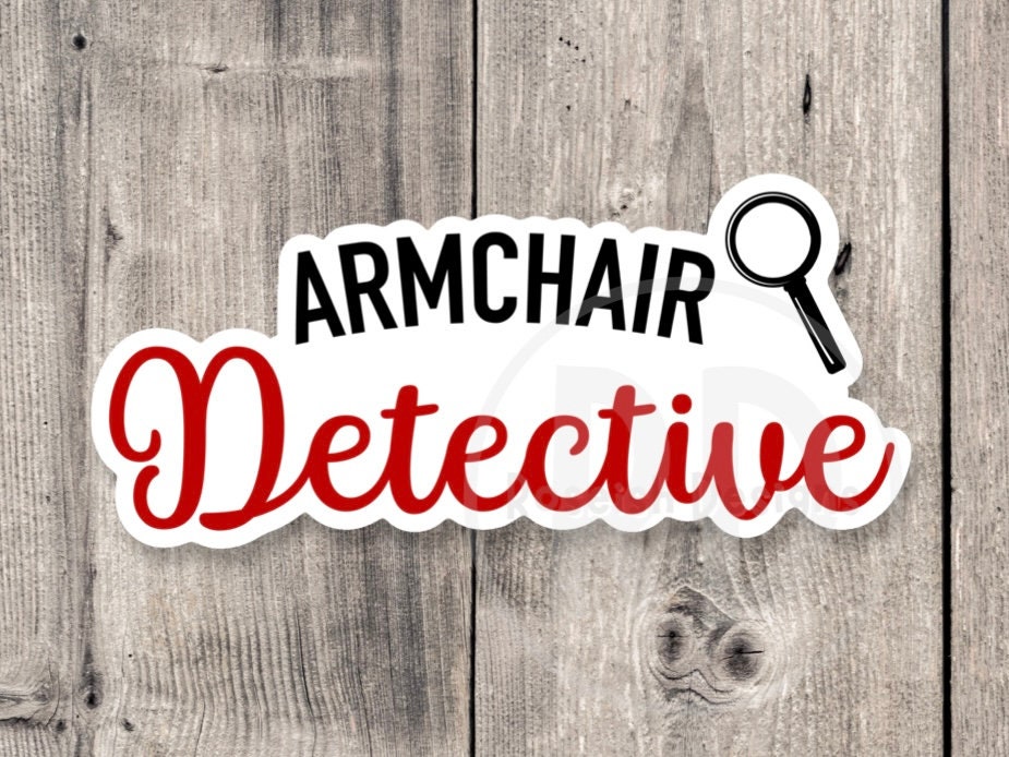 Armchair Detective True Crime - Vinyl Sticker