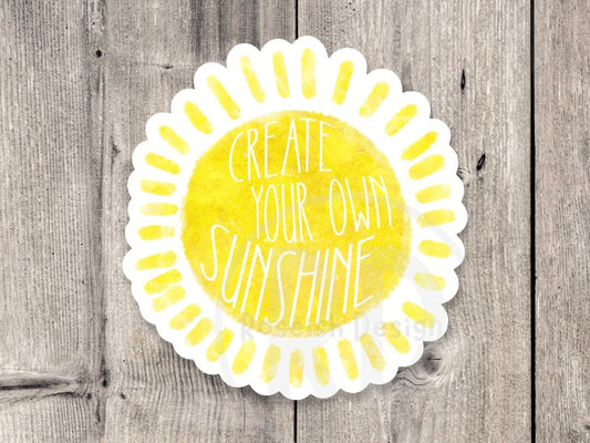 Create your own sunshine sticker, inspirational stickers, positive gifts, cute quotes, water bottle sticker