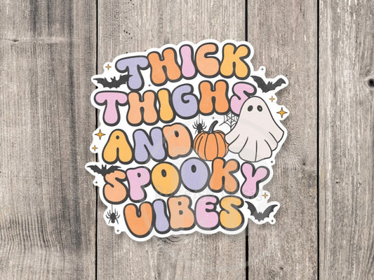 Thick thighs and spooky vibes sticker, Halloween stickers, cute ghost, retro stickers, water bottle stickers, Halloween lover