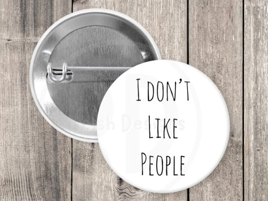I don’t like people pin, introvert gifts, antisocial, funny pins for backpacks, stocking stuffer, small gifts, quote pin, minimalist