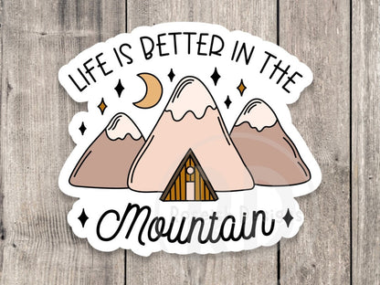 Life is Better in the Mountains Adventure - Vinyl Sticker
