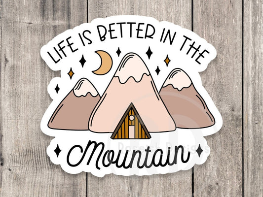 Life is Better in the Mountains Adventure - Vinyl Sticker