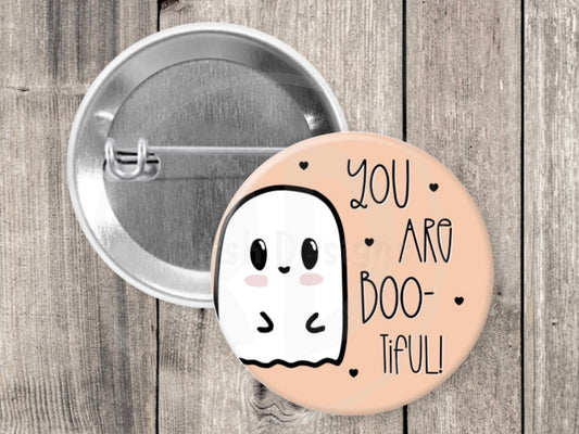 You are bootiful pin, pinback button, Halloween lover, cute ghost, Halloween quotes, cute pins for backpacks, stocking stuffer, punny gifts