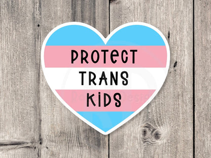 Protect trans kids sticker, trans pride, protect trans youth, water bottle sticker, laptop sticker, LGBTQ+, trans healthcare