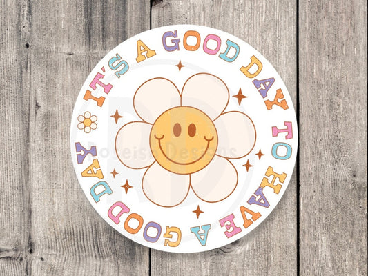It’s a good day to have a good day, retro water bottle sticker, positive quotes, motivational laptop stickers, retro flowers, cute groovy