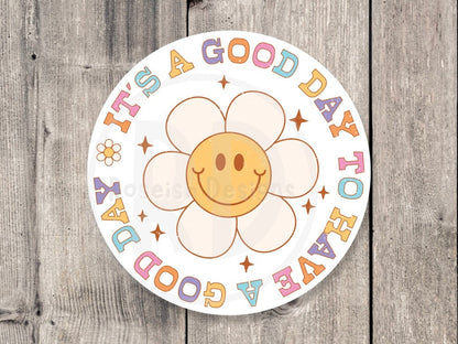 It’s a good day to have a good day, retro water bottle sticker, positive quotes, motivational laptop stickers, retro flowers, cute groovy