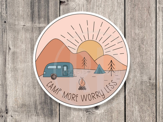 Camp more, worry less Sticker