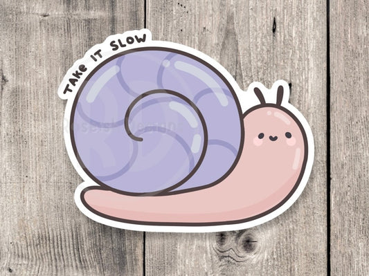 Cute snail sticker, take it slow, mental health, motivational quotes, snail lover gift, water bottle sticker, laptop sticker