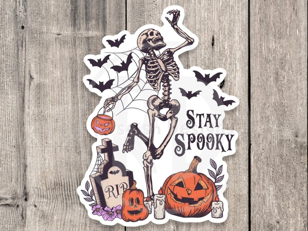 Stay Spooky Halloween Skeleton - Vinyl Sticker
