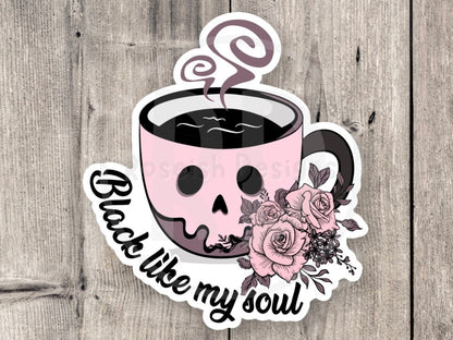 Black Like My Soul Coffee - Vinyl Sticker