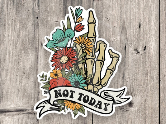 Not Today Sticker, Skeleton middle finger, sarcastic water bottle stickers, sassy, laptop sticker, floral, goth sticker, halloween