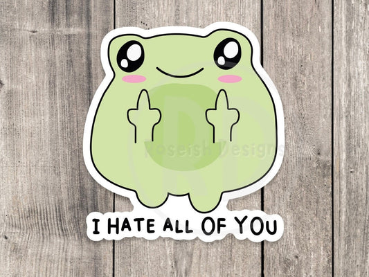 Funny frog water bottle sticker, I hate all of you, antisocial club, introvert gifts, adult humor, mature stickers, sarcastic quotes