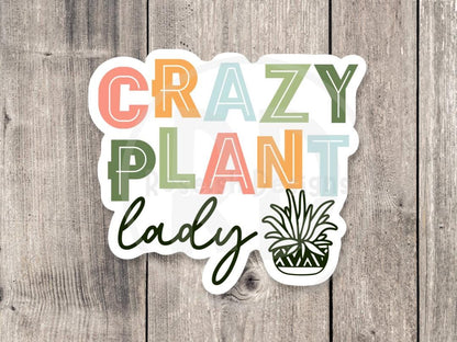 Crazy plant lady, funny plant sticker, plant lover gift, plant mom water bottle sticker, gardening, cute houseplant, colorful