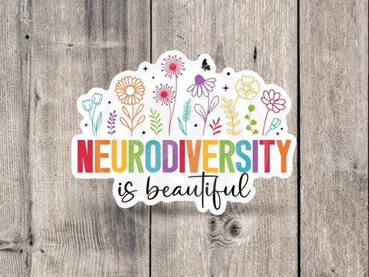 Neurodiversity is beautiful, colorful floral water bottle sticker, autism awareness, mental health, self care stickers, positivity