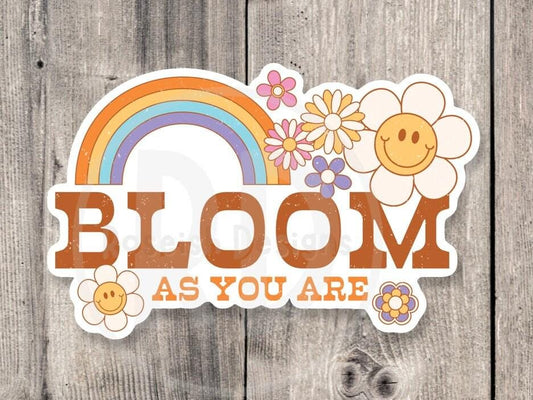 Bloom as you are, retro water bottle sticker, positive quotes, motivational laptop stickers, rainbow, retro flowers, cute groovy sticker