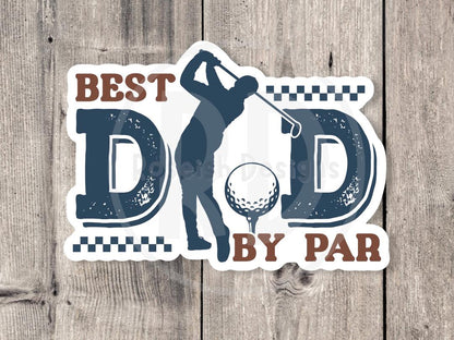Funny Best Dad, Golfer - Vinyl Sticker