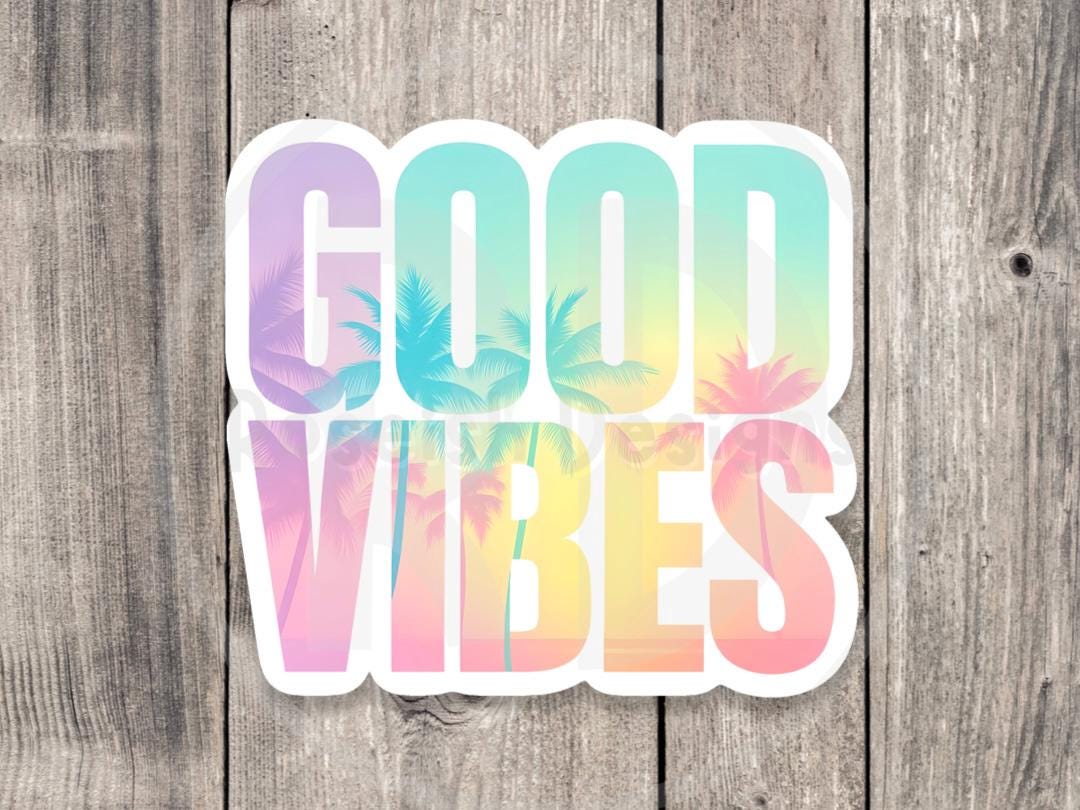Good vibes, Summer water bottle sticker, vintage palm trees laptop sticker, surfer gift, travel, beachy, summertime quotes, pastel
