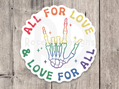 Pride sticker, LGBTQ+, pride flag, rainbow, all for love, love for all water bottle sticker, laptop sticker, inclusive quote, lgbt support