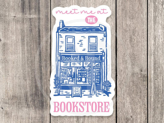 Meet Me at the Bookstore sticker, book worm, book nerd quote, funny bookish water bottle sticker, reading quotes, book lover gift