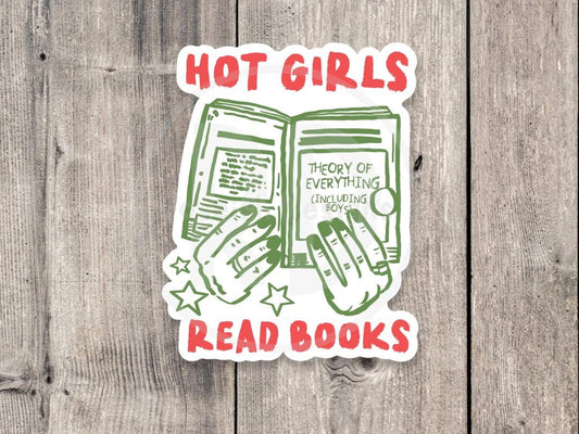 Hot Girls Read Books sticker, book worm, book nerd quote, funny bookish water bottle sticker, reading quotes, book lover gift