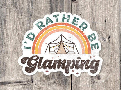 I’d rather be glamping, Adventure sticker, outdoorsy gifts, hiking stickers, camping life, travel stickers, water bottle stickers