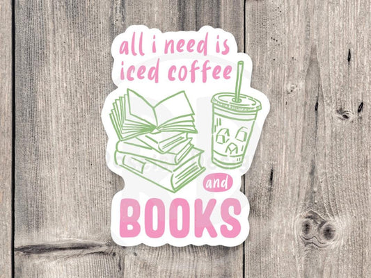 Iced Coffee and Books sticker, book worm, book nerd quote, funny bookish water bottle sticker, reading quotes, book lover gift