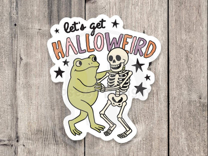 Let’s get halloweird, water bottle sticker, cute laptop sticker, Halloween lover gift, spooky season, skeleton, funny frog