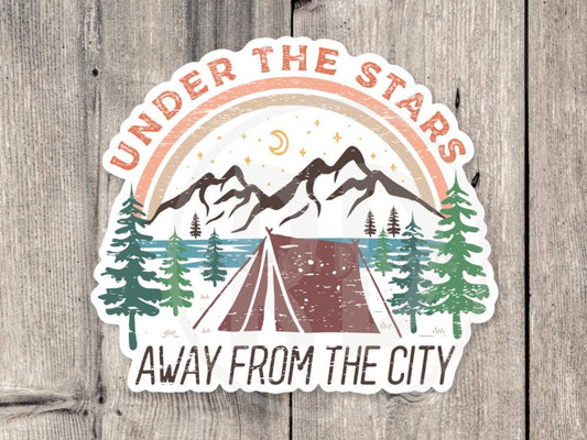 Under the Stars, Away from the city, Adventure sticker, outdoorsy gifts, hiking stickers, camping life, travel water bottle sticker