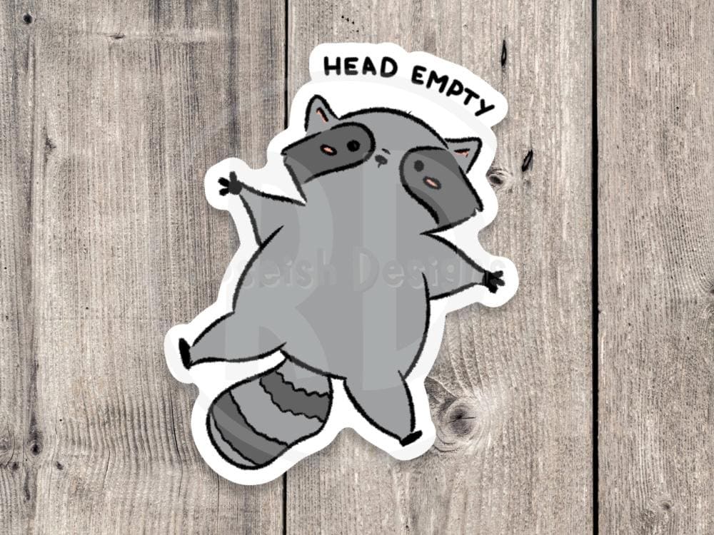 Funny Raccoon Water Bottle Sticker: “Head Empty” Quote, Vinyl Sticker