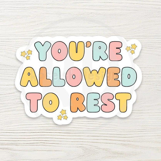 You're Allowed to Rest Water Bottle Sticker: Pastel Mental Health Reminder