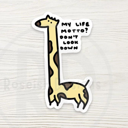 Giraffe Sticker: Don't Look Down Life Motto Decal, Motivational Quote