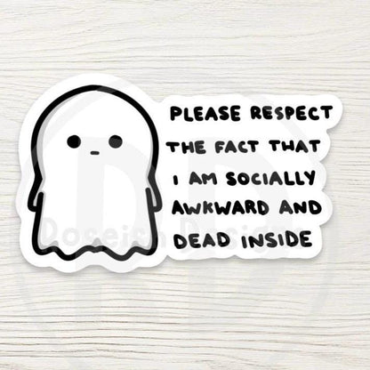 Funny Ghost Water Bottle Sticker: Socially Awkward and Dead Inside, Funny Introvert Decal, Spooky Humor Gift