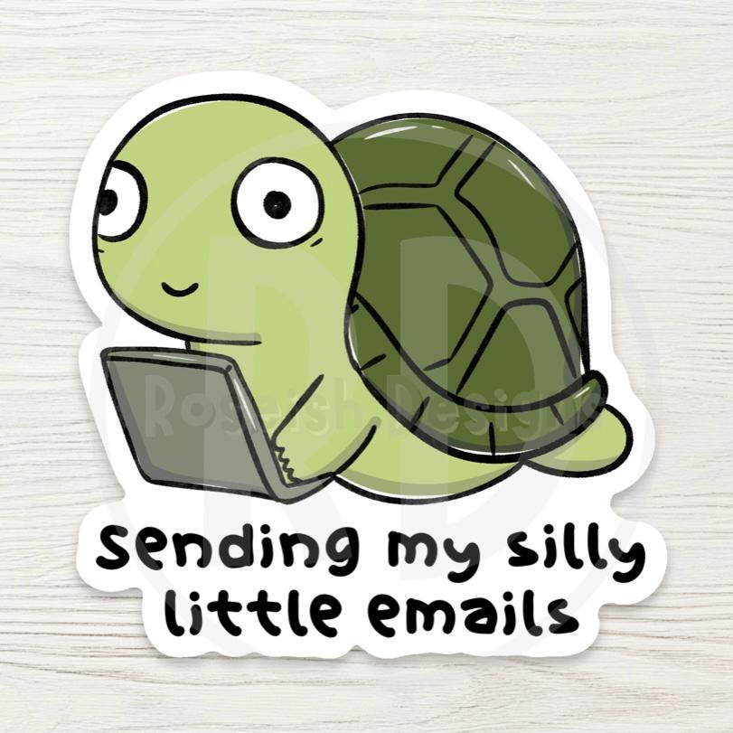 Funny Turtle Laptop Sticker - "Sending My Silly Little Emails" - Relatable Work Decal